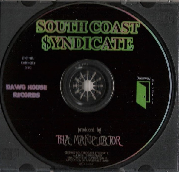 South Coast Syndicate (Dawg House Records) in Dallas | Rap - The